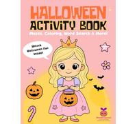 Halloween Activity Book｜Mazes, Coloring, Word Search & More! for Kids Ages 4-8: Whimsical Halloween Mazes, Coloring, Puzzles and Spot the Difference for Creative Fun