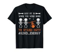 Halloween ADHD Why Fit in When You were Born to Stand Out T-Shirt