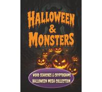 Halloween and Monsters: Word Searches and Cryptograms: Halloween Mega Collection (Chilling Challenge Horror Series)