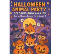 Halloween Animal Party Coloring Book for Kids: Cute and Spooky Coloring Fun for Ages 4-8