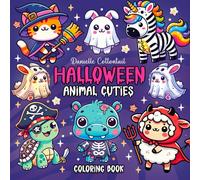 Halloween Animals Cuties: 50 Bold & Easy Cute Images of Animals in Creepy costumes for spooky party perfect for Kids and Adults in Simple Style (Spooky Coloring Books)