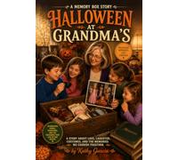 Halloween at Grandma's: A Memory Box Story