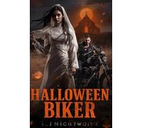 Halloween Biker (Saints & Sinners: The Biker Holidays)