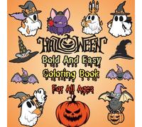 Halloween Bold and Easy Coloring Book for All Ages: 40 Simple Spooky Designs with Thick Lines for Relaxing Fun