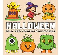 Halloween Bold and Easy Coloring Book for Kids: 60 Spooky Designs for Toddlers and Preschoolers