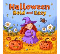 Halloween Bold and Easy Coloring Book for Kids Ages 2-8: Bold Line Enjoy Hours Of Coloring Fun For Boys And Girls Simple Pictures Family Time Build ... GiftBold Line Enjoy Hours Of Coloring Fun Fo