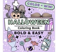 Halloween Bold & Easy Coloring Book Cute & Spooky: Simple Coloring For Kids, Adults & Teens: Simple Coloring Book for Kids, Teens & Adults: 2