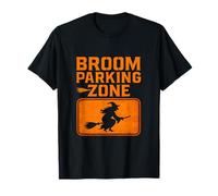 Halloween Broom Parking Zone Witch Sign T-Shirt