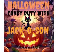Halloween Candy Duty with Jack-O-Son