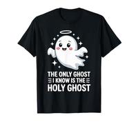 Halloween Christian The Only Ghost I Know is The Holy Ghost T-Shirt