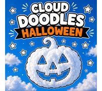 Halloween Cloud Doodles: Cute and Spooky Cloud Images to Draw and Doodle (One Pen Coloring Books)