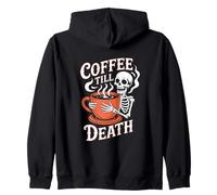 Halloween Coffee Till Death Skeleton Caffeine Vibes Zip Hoodie