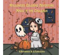 Halloween Coloring Adventure: Magic in the Cauldron: Coloring book for all ages