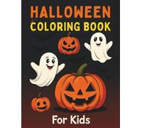 Halloween Coloring and Activity Book for Kids Ages 4-8: Fun Mazes, Dot to Dot, Matching Games and Cute Spooky Coloring Page: Large 8.5 x 11 Halloween ... Perfect Holiday Gift Idea for Boys and Girls