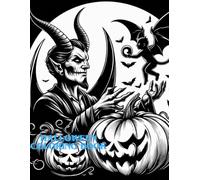 Halloween Coloring Book: 40 Page Lucifer Satanist Ritual Pumpkin Prank Death
