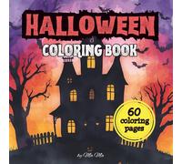 Halloween Coloring Book;: 60 Bold and Esy ilustrations for all Boys and Girls ; Creepy Dolls ,Ghosts, Pumpkins, Witches and More