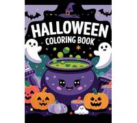 HALLOWEEN COLORING BOOK: COLORA I PERSONAGGI DI HALLOWEEN CON MATITE COLORATE