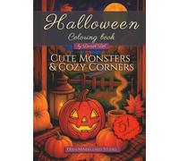 HALLOWEEN COLORING BOOK- Cute Monsters & Cozy Corners: A Stress Relief Coloring Book with Large Print, offering a Fun Fall Activity for Adults relaxation.