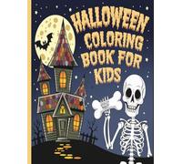 Halloween Coloring Book for Kids | 50 Coloring Pages | Spooky and Fun | 8.5 x 11 Inch Pages