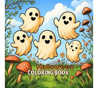Halloween Coloring Book for Kids Aged 4-8: Ghosts, Cats, Pumpkins & Fun Characters: 31 Unique Illustrations Including Owl, Castles and more, Spooky ... Kids Girls and Boys, Kindergarten Activitie