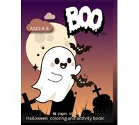 Halloween Coloring Book for Kids Ages 4-8: Cute, Bold & Easy Coloring Pages with Pumpkins, Ghosts, Witches, Monsters, Bats, Candy & More: 50 Fun and ... Kids Perfect for Trick or Treat Season