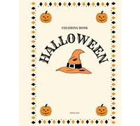 Halloween Coloring Book for Kids: Ages 4-8 Cute Coloring Pages: Happy Halloween