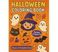 Halloween Coloring Book for Kids Ages 5-10: 25 Fun and Friendly Pages with Pumpkins, Ghosts, Witches & More!: Perfect for Boys and Girls Who Love Spooky-but-Sweet Halloween Fun!