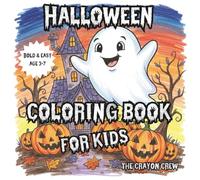 Halloween Coloring Book for Kids: Spooky Cute & Cozy Coloring Book: A Spooky Sweet Collection of Friendly Monsters for young artists (CHRISTMAS COLORING BOOKs)