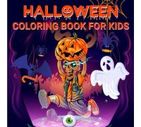 Halloween Coloring Book for Kids: Wonderful, Easy, Large and Giant 62 Halloween Coloring Pages