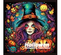 Halloween Coloring Book For Teenagers and Adults: 102 Scary Coloring Pages | Get Into a Spooky Mood with Pumpkins, Witches, and Skeletons