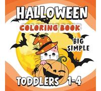 Halloween Coloring Book for Toddlers: Big and Simple Halloween Images to Color and Learn First Words | Fun and Easy Coloring Book for Toddlers Ages 1-4 ( a great Halloween gift! )