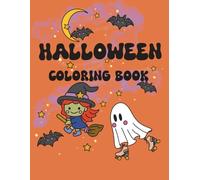 Halloween Coloring Book: Halloween Coloring Book for All Ages - Bold & Easy Hand-Drawn Art, Fun Fall Activity for Kids & Adults, Improves Fine Motor ... for Cozy Nights & Pumpkin Spice Season