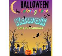 Halloween Coloring Book: Kawaii Cats: Cats in Costumes (Kawaii Cats Coloring Adventures)