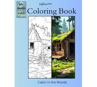 Halloween Coloring Book Series: Cabin in the Woods