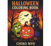 Halloween Coloring Book: Spooky and Fun Designs for Kids, Teens, and Adults
