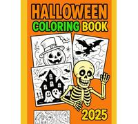 HALLOWEEN COLORING BOOK: Spooky and Fun Pages for Kids, Teens & Adults (Ages 4+)