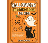 Halloween Coloring Fun: A Fun Halloween Coloring Book for Kids with Cute Pumpkins, Ghosts, Witches, Bats, and more Spooky but not scary Designs