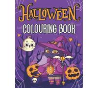 Halloween Colouring Book: Colouring Book for Kids ,100 pages of Fun and Spooky colouring pages. Trick or Treat Halloween Book for Children. The ... For all Kids! by Happy Little Dreamers)