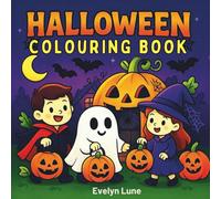 Halloween Colouring Book for Kids: Fun & Spooky Pages - Bold & Easy, Single-Sided (Black Backs), Mazes, Spot the Difference (Halloween coloring)