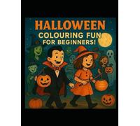 HALLOWEEN: COLOURING FUN FOR BEGINNERS!