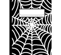 Halloween Composition Notebook: Wide Ruled | 100 Lined Pages | 8.5 x 11 Inches | Spider Web