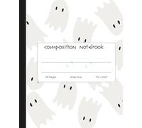 Halloween Composition Notebook - Wide Ruled - 110 Pgs - 7.5 x 9.25 - Ghostly Friends Design for Kids, Students & Teachers: Playful Spirit-Themed ... Creative Writing, and Seasonal Fun