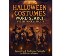 Halloween Costumes Word Search Puzzle Book for Adults: Word Search Puzzles For Halloween Fun and Relaxation