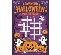 Halloween Crossword Puzzle Book: 50 Fun and Spooky Halloween Crossword Challenges for All Ages