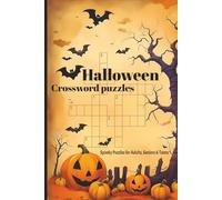 Halloween crossword puzzles: Crossword Puzzles for Easy to Read Print about, Halloween, Spooky, Scary and More | 6x9 inches, 120 pages | 50+ puzzles … Gift for Vacations, Holidays and Relaxation