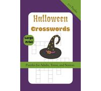 Halloween Crossword Puzzles: Crossword Puzzles with Easy to Read Print about Halloween, Activities, Decorations and More | 6x9 inches, 120 pages | 50 ... Gift for Vacations, Holidays, and Free Times