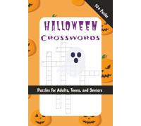 Halloween Crossword Puzzles: Crossword Puzzles with Easy to Read Print about Halloween, Activities, Decorations and More | 6x9 inches, 120 pages | 50 ... Gift for Vacations, Holidays, and Free Times