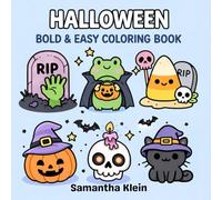 Halloween - Cute Bold & Easy Coloring Book for Kids and Adults: 40 Spooky & Cozy Designs | Ghosts, Pumpkins & More (Halloween Coloring Books)