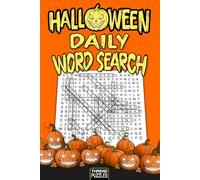 Halloween Daily Word Search for Teens & Adults: 62 Challenging Themed Puzzles to Haunt Your Brain All October Long | A Spooky Daily Challenge for Tweens, Teens, and Adults