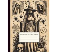 Halloween Dark Academia Witch Composition Notebook: Vintage Gothic College Ruled Journal with Ghosts, Skulls, Spiders, and Occult Aesthetic, Perfect ... Girls, Boys, Students, Goth School Supplies